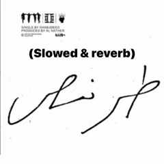 Shabjdeed - 6rns شب جديد - طرنص (slowed & Reverb)