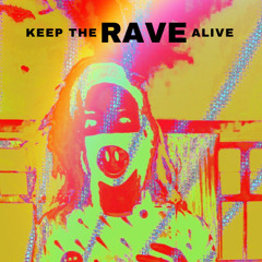Keep The Rave Alive w Da Gremlin (Renzo) 17-09-2024