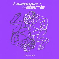 Hammer, Dart - Growler