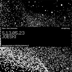 Joeski Live @ Stereobar Montreal CA  05.13.23 Part 1