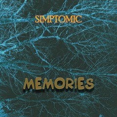 Simptomic - Memories
