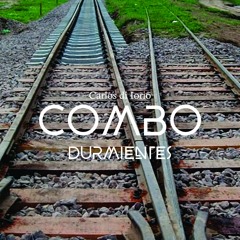 DURMIENTES