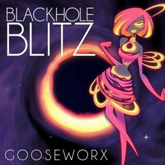 Blackhole Blitz (By Gooseworx)