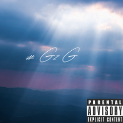 #g2g! {ktk}