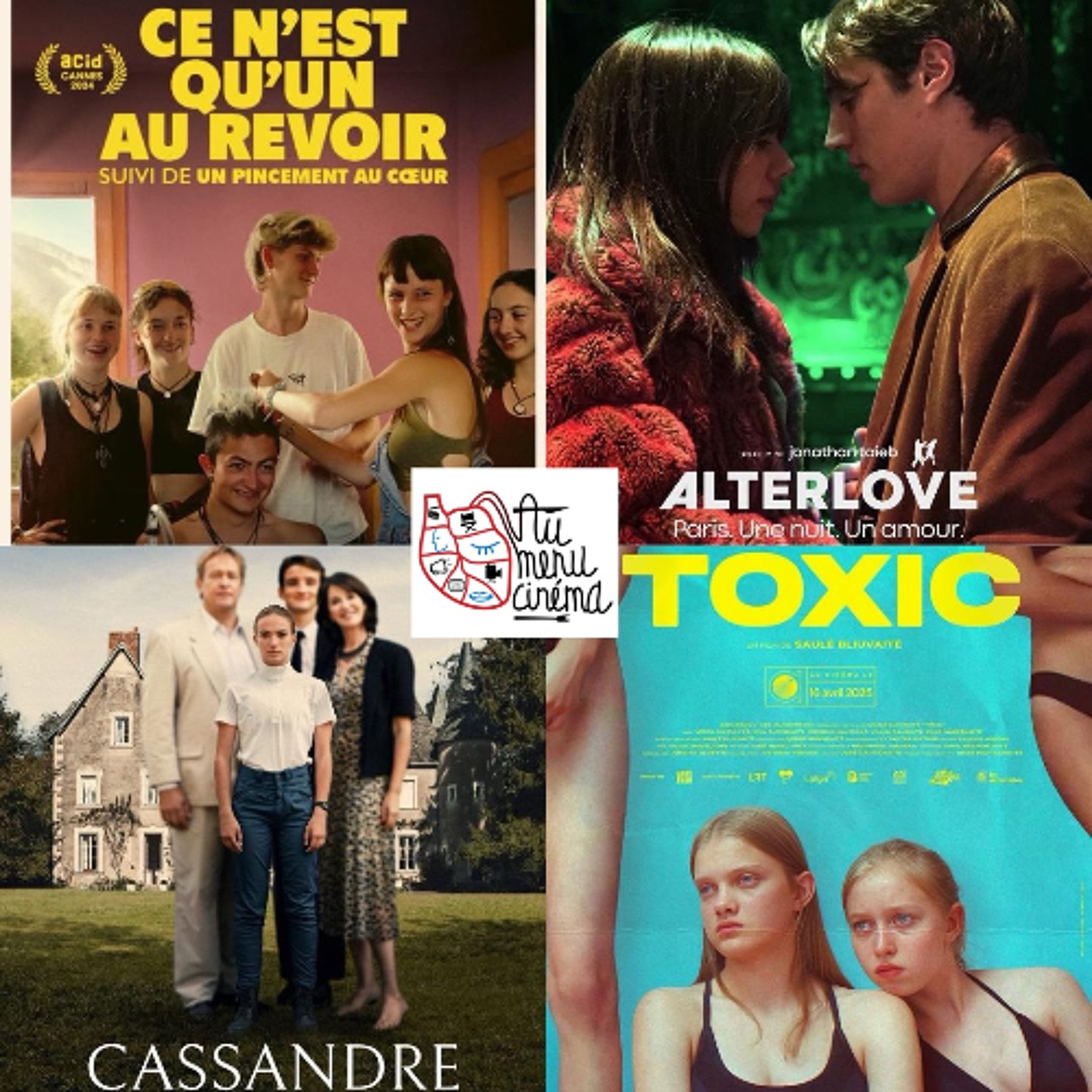 #12 / Au Menu d’Avril 2025 : "Ce n’est qu’un au revoir", "Alterlove", "Cassandre", "Toxic"