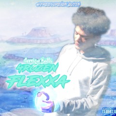 4oreignButtaDRO - 4rozen Flexxa (2017)