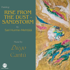 Rise From the Dust -  Sandstorm