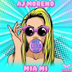 AJ Moreno - Hot Like Me
