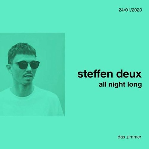 Steffen Deux - All Night Long Part 2