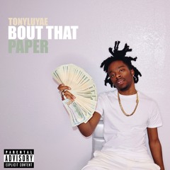 Bout That Paper