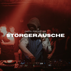 CARTEL PODCAST 046: STÖRGERÄUSCHE [LIVE AT POLAAR]