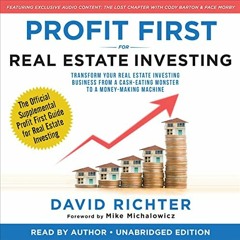 [GET] EBOOK EPUB KINDLE PDF Profit First for Real Estate Investing: Transform Your Real Estate Inves