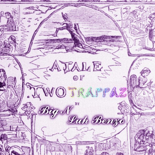 Two Trappaz[prod.SuneBeats]