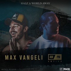 Max Vangeli, Ampium - Half A World Away