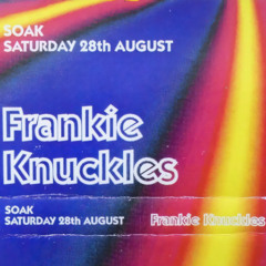 Frankie Knuckles - Soak - The Corn Exchange, Leeds - 28-08-93