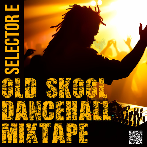 OLD SKOOL DANCEHALL MIXTAPE