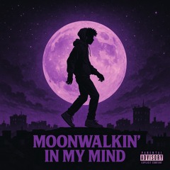 MoonWalkingInMind-1.m4a