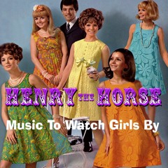 Music To Watch Girls By