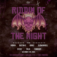 RIDDIM OF THE NIGHT 11/4