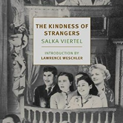 (DOWNLOAD✔) [PDF❤] The Kindness of Strangers (New York Review Books Classics) RE