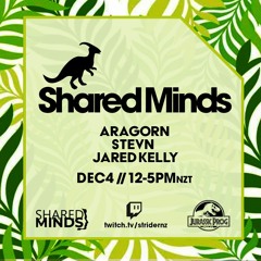 Shared Minds - Jared Kelly, Stevn & Aragorn
