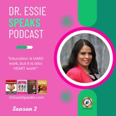 Dr. Essie Speaks
