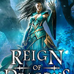 GET KINDLE 📥 Reign of Dragons: a dragon fantasy romance (Dragon Dojo Brotherhood Boo