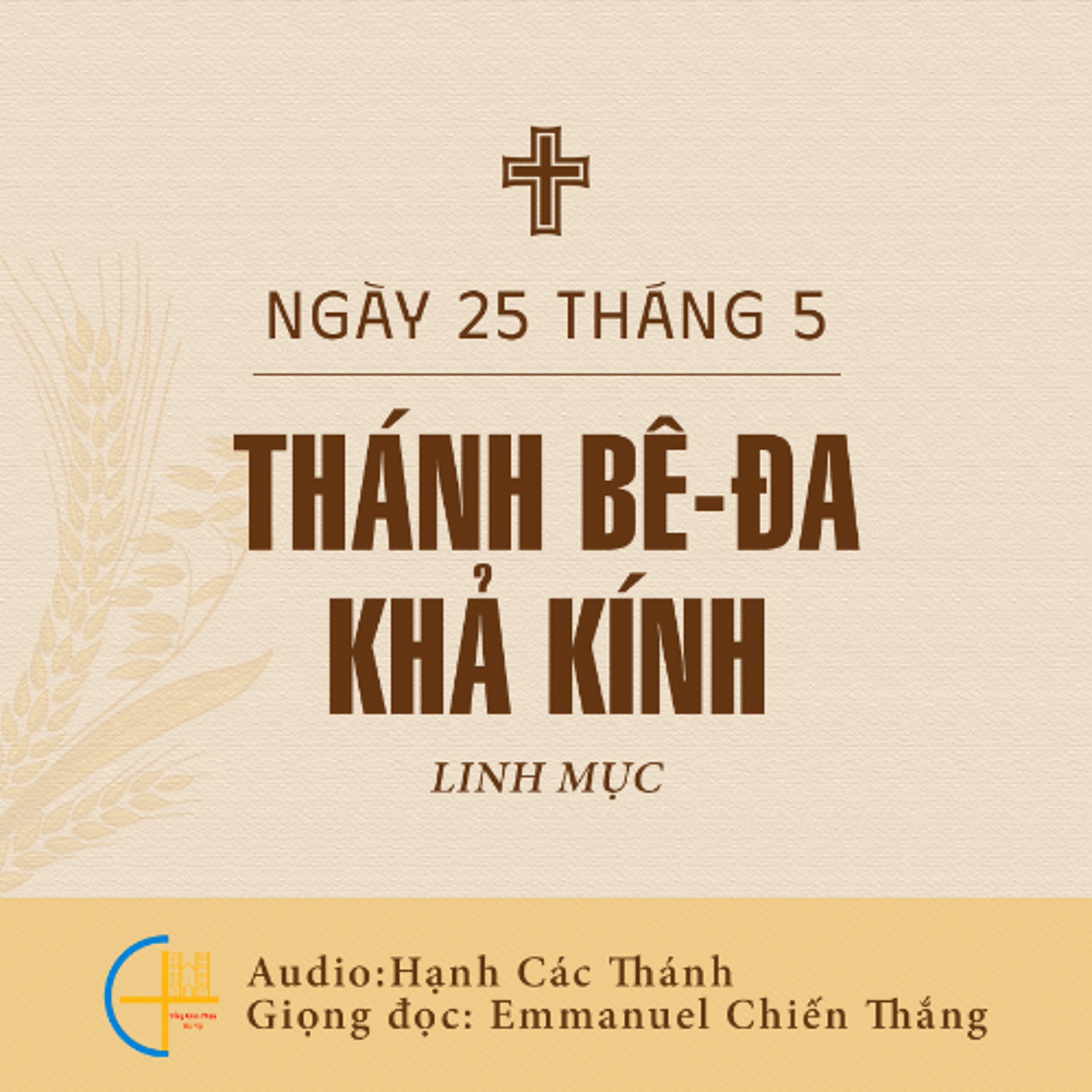 Ngày 25-5: Thánh Bê-đa khả kính, linh mục episode artwork