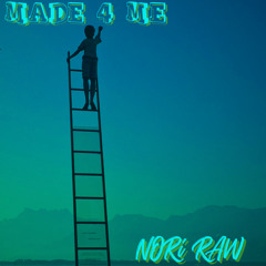 MADE 4 ME(Prod.WhiteMayo)