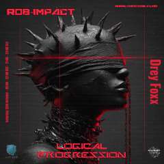 LOGICAL PROGRESSION PART 1 ROB-IMPACT FULL MIX