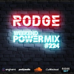 Rodge - WPM (Weekend Power Mix) # 224