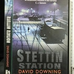 ❤PDF✔ Stettin Station (John Russell, #3)