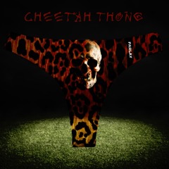 Cheeta Thong (prod.OneLifeH)