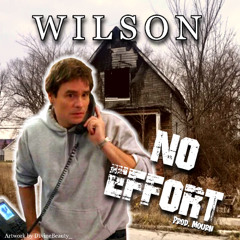 wilson - no effort