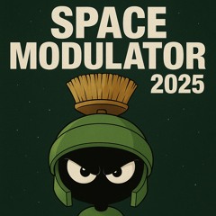 SPACE MODULATOR [P R D 2025] [BUY NOW via THE USB DUBPACK]