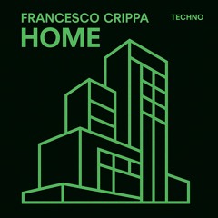 Francesco Crippa - Home - Single - 01. Home