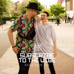 SUNANA presents: Subscribe To The Vibe with Thomas Newson