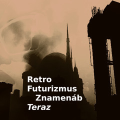 Retro futurism means now