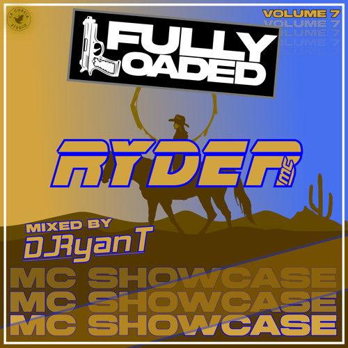FULLY LOADED - RYDER MC SHOWCASE