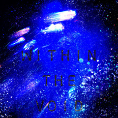 WithinTheVoid