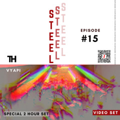 DRIVING & PEAK TIME TECHNO MIX : STEEL Episode #15 (SPECIAL 2 HOUR MIX - Senso Sounds Debut)