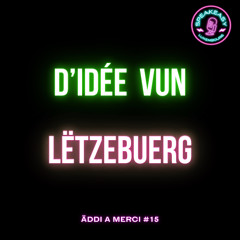D'Idée vu Lëtzebuerg