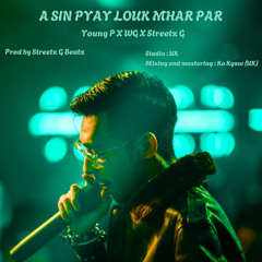 A Sin Pyay Louk Mhar Par