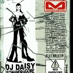 Dj Daisy aka Mandragore ╱╲╱ Pulsatile ╲╱╲ •●•●•●•●•●•●•●•2003•●•●•●•●•●•●•