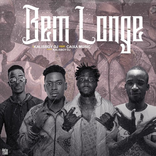 Stream Kalisboy DJ feat. Caixa Music Bem Longe by EZECLENIO NEWS