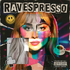 Ravespresso