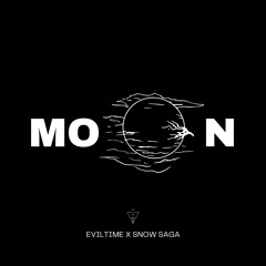EVILTIME x SNOW SAGA - MOON