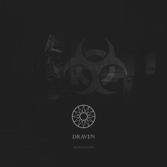 Draven - Biohazard