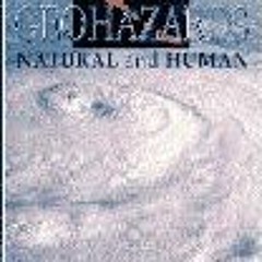 GET EPUB KINDLE PDF EBOOK Geohazards: Natural and Human by  Nicholas K. Coch ✏️