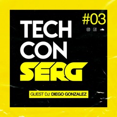 TechconSerg #03 Diego Gonzalez